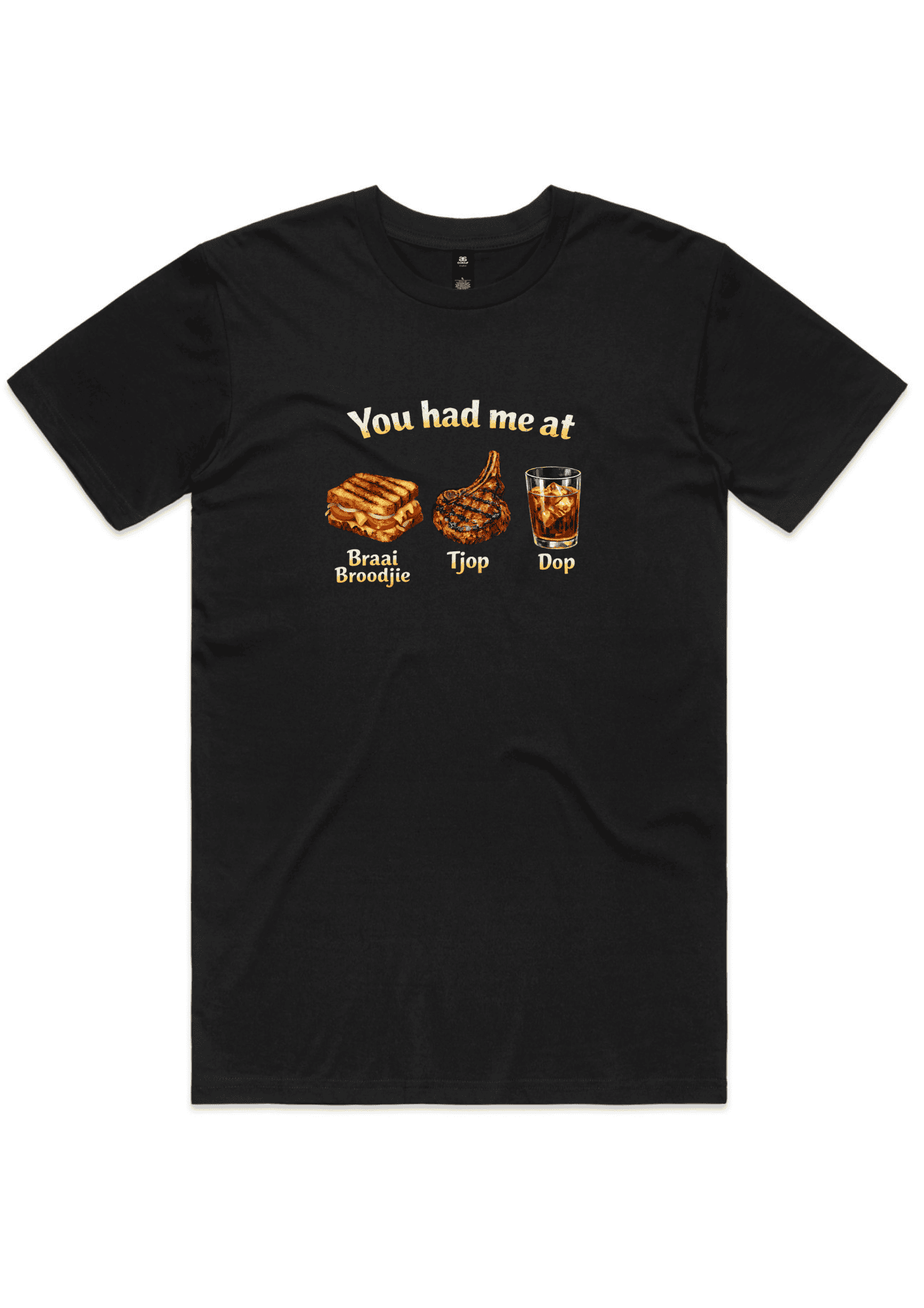 South African You had me at Tee (Mens and Ladies)